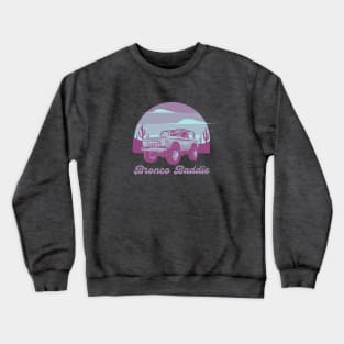 Bronco Baddie Crewneck Sweatshirt